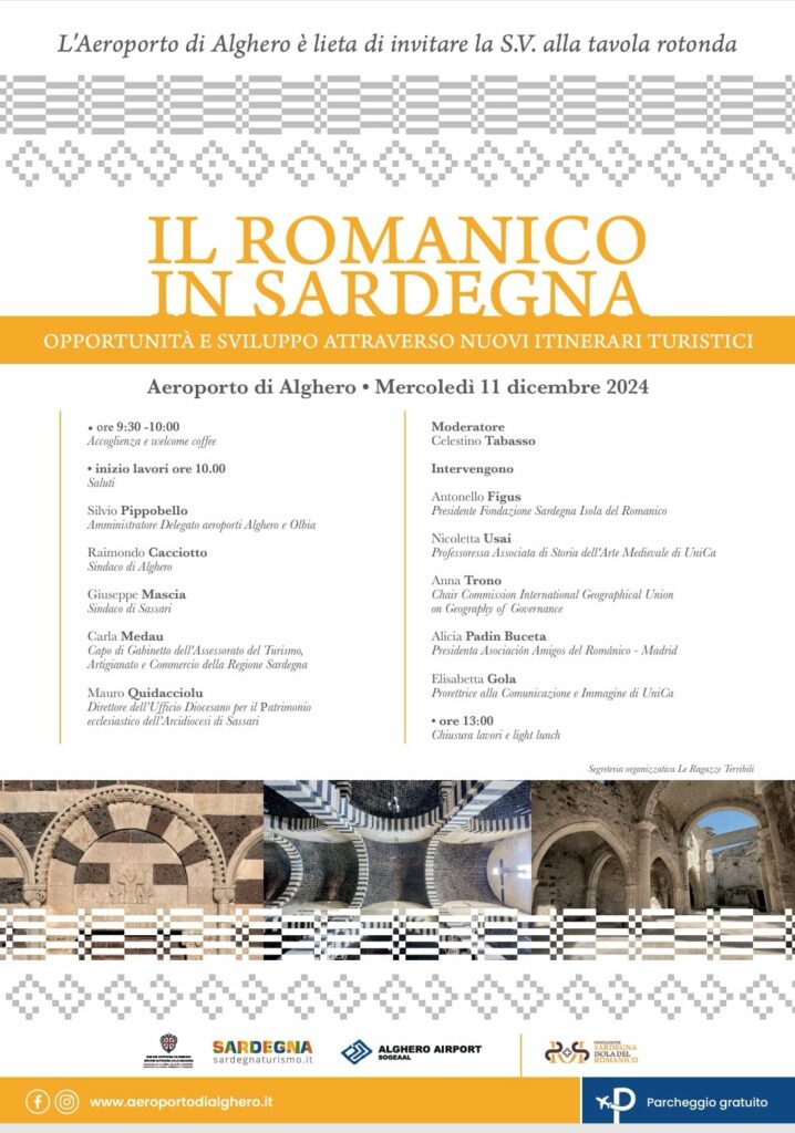 Aeroporto di Alghero 11 dicembre 2024 “Il Romanico in Sardegna – tavola rotonda Oppurtunità e Sviluppo attraverso Nuovi Itinerari Turistici”